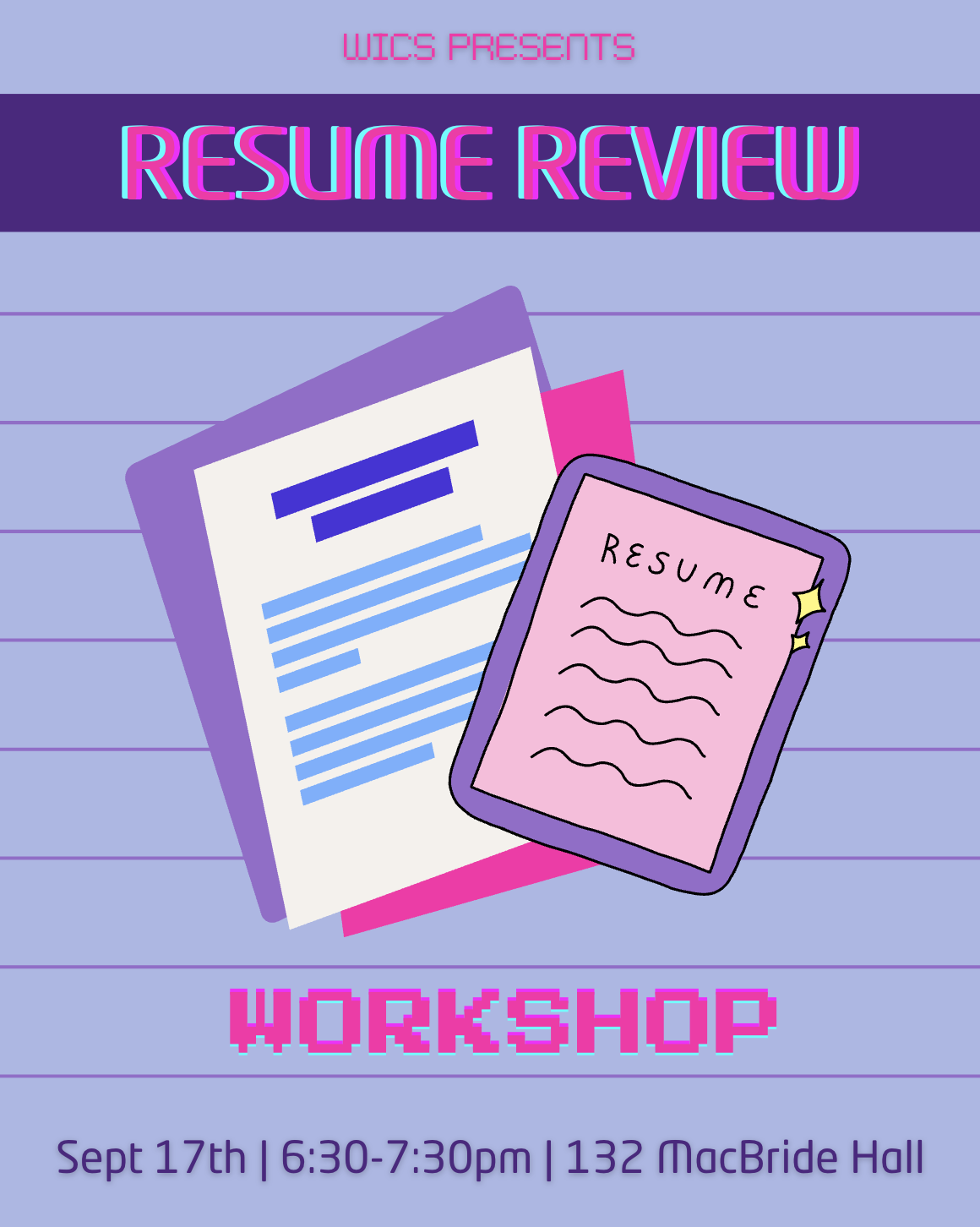 Resume Review Workshop - September 17th - 6:30-7:30 @ 132 MH
