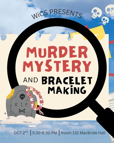 Murder Mystery event - October 2nd - 5:30-6:30 @ 132 MH